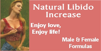 Increase libido with a natural libido enhancer. Helps enhancement libido male and enhancers female libido. May also increase female libido or women's libido and sex drive.
