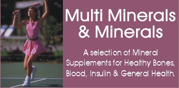 Mineral supplements and vitamin mineral supplement at discount mineral vitamin prices. Use natural mineral vitamins in multi mineral vitamin or herb mineral vitamin formulas.